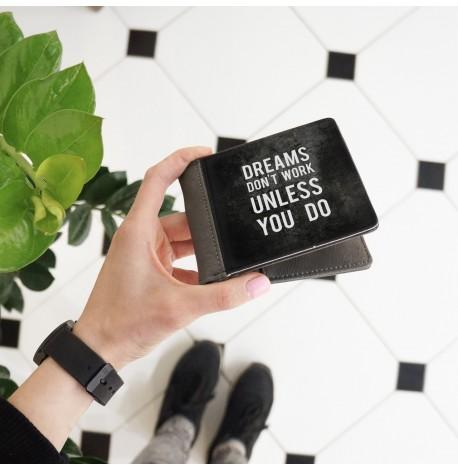 Гаманець "Мрії не працюють, поки не працюєш ти"