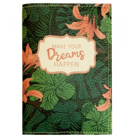 Обложка для паспорта Make your dreams happen