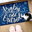 Коврик придверный Baby, it’s cold outside