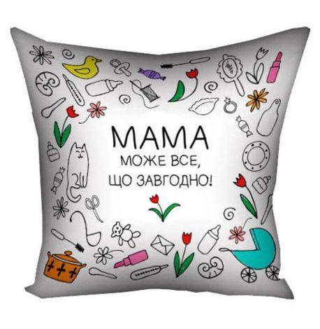Подушка «Мама може все, що завгодно» (40х40 см)