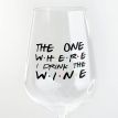 Келих для вина The one where I drink the wine (450 мл)